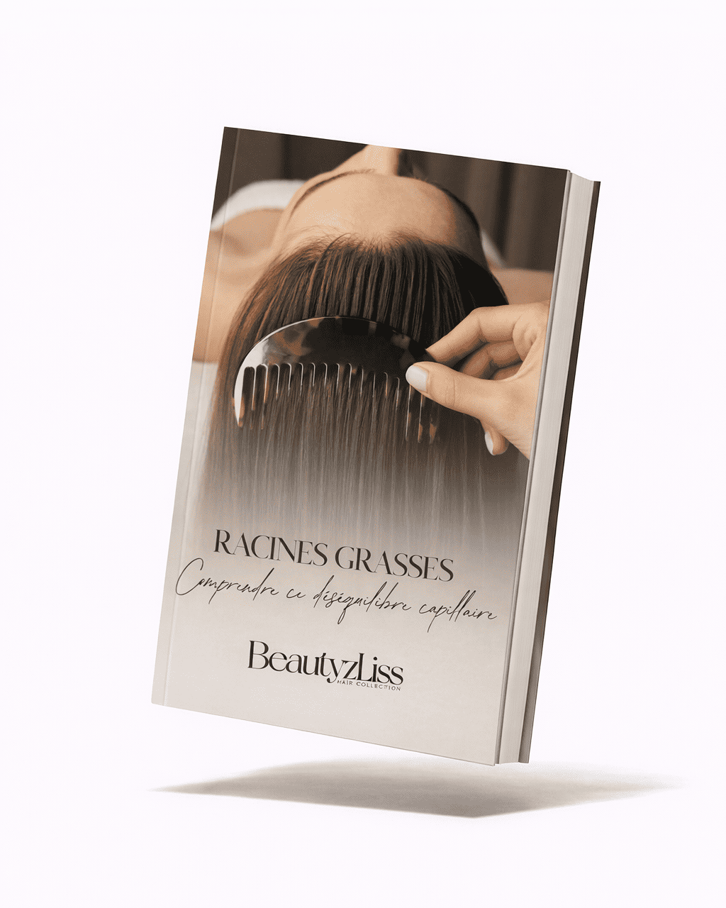 E-BOOK – RACINES GRASSES : COMPRENDRE CE DÉSÉQUILIBRE CAPILLAIRE